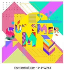 Trendy vector summer cards illustration with memphis style typography and abstract elements. Design for poster, card, invitation, brochure, and promotion template. Fashion art print and background.