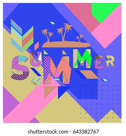 Trendy vector summer illustration with memphis style typography and abstract elements. Design for poster, card, invitation, brochure, and promotion template. Fashion art print and background.