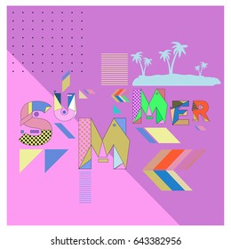 Trendy vector summer illustration with memphis style typography and abstract elements. Design for poster, card, invitation, brochure, and promotion template. Fashion art print and background.