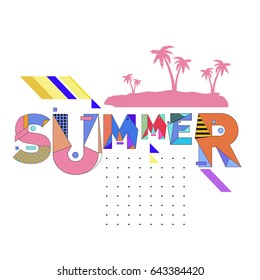 Trendy vector summer illustration with memphis style typography and abstract elements. Design for poster, card, invitation, brochure, and promotion template. Fashion art print and background.