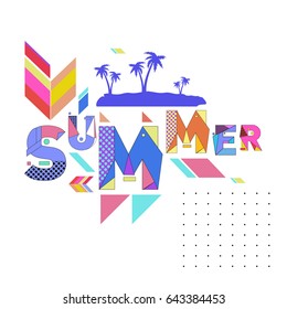 Trendy vector summer illustration with memphis style typography and abstract elements. Design for poster, card, invitation, brochure, and promotion template. Fashion art print and background.