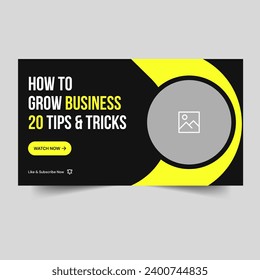 Trendy video thumbnail banner design, business growth tips and tricks, fully editable vector eps 10 file format