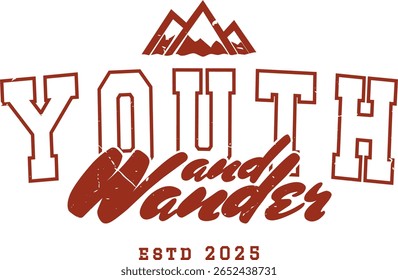 trendy vintage varsity college typography youth and wander slogan print for graphic tee t shirt or sweatshirt hoodie - Vector