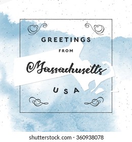 Trendy watercolor touristic greeting card template with calligraphy. Vintage style vector "Greetings from Massachussetts, USA" layout. High quality design element. EPS10