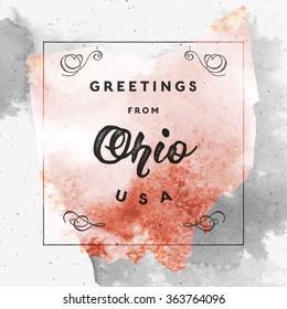 Trendy watercolor touristic greeting card template with calligraphy. Vintage style vector "Greetings from Ohio, USA" layout. High quality design element. EPS10