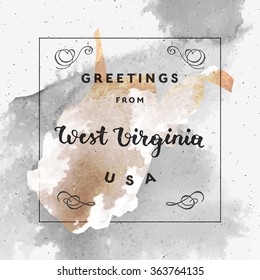 Trendy watercolor touristic greeting card template with calligraphy. Vintage style vector "Greetings from West Virginia, USA" layout. High quality design element. EPS10