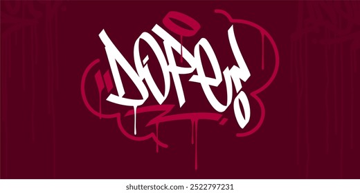 Palabra de moda Dope Abstractas Hip Hop Mano Escrito Graffiti Estilo Urbana Ilustración vectorial