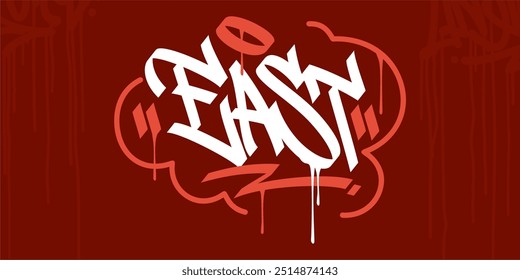 Trendy Word East Abstract Hip Hop Hand Written Graffiti Urban Style Vector Illustration