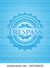 Trespass water representation badge. Vector Illustration. Detailed.