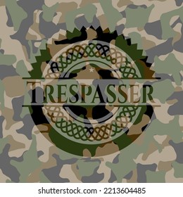 Trespasser written on a camo texture. Vector Illustration. Detailed. 