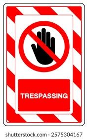 Trespassing Symbol Sign, Vector Illustration, Isolate On White Background Label.EPS10