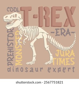 T-rex bones and slogans vector illustrations