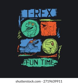 T-REX Fun Time Colourful dinosaur grunge poster design
