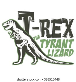 T-Rex Tyrant Lizard