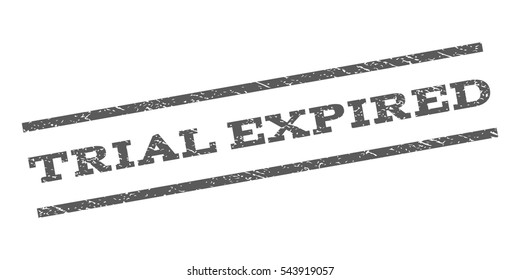 Trial Expired watermark stamp. Text tag between parallel lines with grunge design style. Rubber seal stamp with dust texture. Vector grey color ink imprint on a white background.