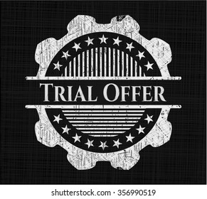 Trial Offer chalk emblem written on a blackboard