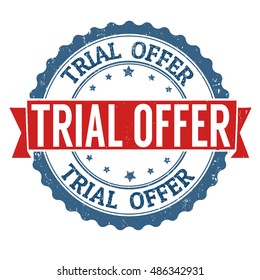 Trial offer grunge rubber stamp on white background, vector illustration