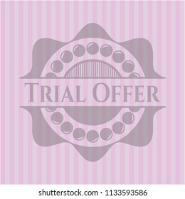 Trial Offer retro style pink emblem