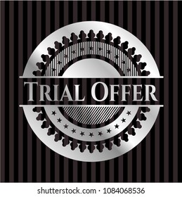 Trial Offer silver badge or emblem