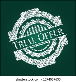 Trial Offer written on a blackboard