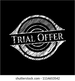 Trial Offer written on a chalkboard