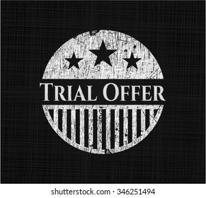 Trial Offer written on a chalkboard