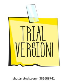 Trial version paper sticky note. Retro reminder sticker