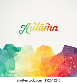 Triangle  background, vector illustration with "Autumn" vector watercolor lettering. Abstract hand drawn watercolor banner, vector illustration. Watercolor composition for scrapbook. Autumnal template