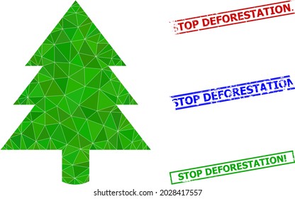 Triangle fir tree polygonal symbol illustration, and textured simple Stop Deforestation Exclamation. stamp seals. Fir Tree icon is filled with triangles. Simple stamp seals uses lines, rects in red