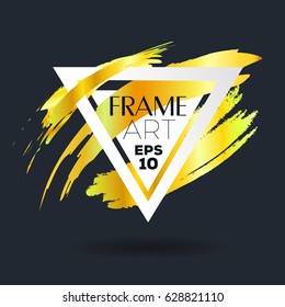 Triangle with gold brush Frame Art. Background Flat Design (for Logos Flyers Covers Posters Banner) Vector illustration.