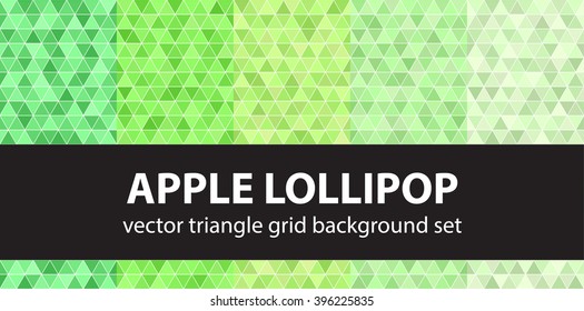 Triangle pattern set "Apple Lollipop". Vector seamless geometric backgrounds