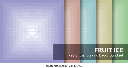 Triangle pattern set Fruit Ice. Vector seamless backgrounds