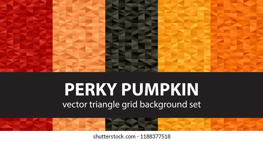 Triangle pattern set Perky Pumpkin. Vector seamless geometric backgrounds