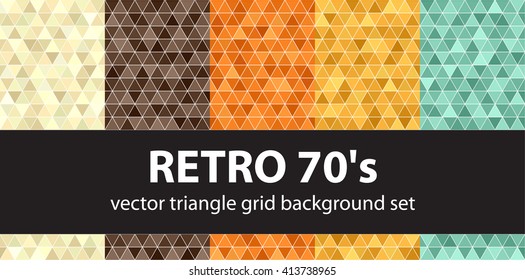 Triangle pattern set "Retro 70s". Vector seamless geometric backgrounds