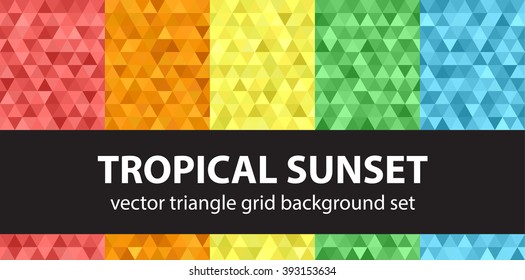 Triangle pattern set "Tropical Sunset". Vector seamless geometric backgrounds