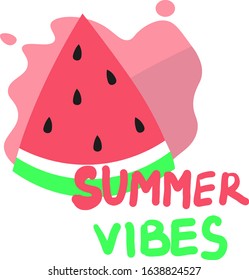 Triangle slice of watermelon in flat minimal style with black seeds on bright background.Hand draw Lettering Summer Vibes. Cute  illustration for card, poster or pattern