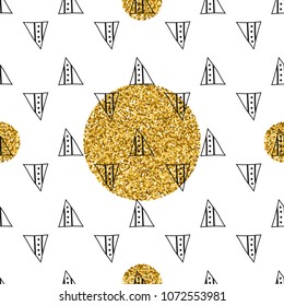 Triangles and golden circles, sequins. Seamless pattern. Geometric, abstract background. Doodle shapes.