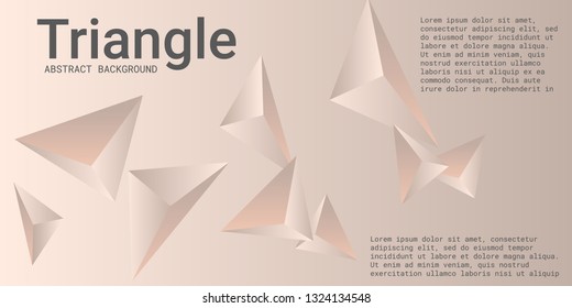 Triangular background. Abstract composition of 3d triangles. 3D vector illustration . Modern geometric background.  Gentle beige  three-dimensional triangle in space.