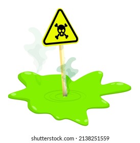 Triangular chemical hazard sign in puddle of toxic waste. Problem of storage and disposal of hazardous substances. Cartoon vector isolated on white background