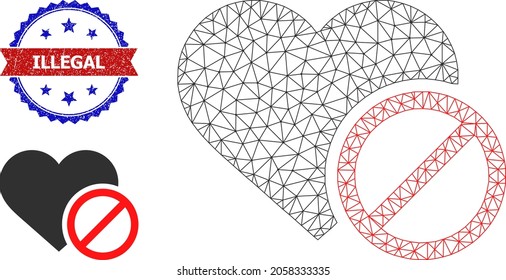 Triangular forbidden love wireframe illustration, and bicolor dirty Illegal seal stamp. Mesh wireframe symbol designed with forbidden love pictogram.