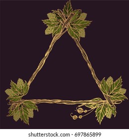 Triangular frame made of branches with leaves and cones of hops. Decorative element for design of packaging, labels and other items.