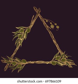 Triangular frame made of branches with leaves and fruits of olives. Decorative element for design of packaging, labels and other items.