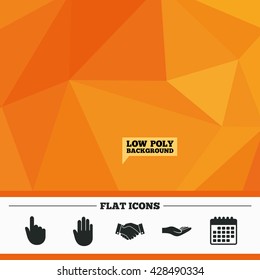 Triangular low poly orange background. Hand icons. Handshake successful business symbol. Click here press sign. Human helping donation hand. Calendar flat icon. Vector
