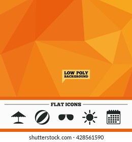 Triangular low poly orange background. Beach holidays icons. Ball, umbrella and sunglasses signs. Summer sun symbol. Calendar flat icon. Vector