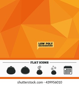 Triangular low poly orange background. Wallet with coins icons. Cash bag signs. Retro wealth symbol. Calendar flat icon. Vector