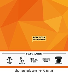 Triangular low poly orange background. 8 March Women's Day icons. Tulips or rose flowers bouquet sign symbols. Calendar flat icon. Vector