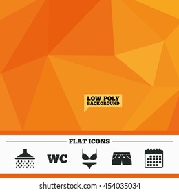 Triangular low poly orange background. Swimming pool icons. Shower water drops and swimwear symbols. WC Toilet sign. Trunks and women underwear. Calendar flat icon. Vector