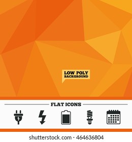 Triangular low poly orange background. Electric plug icon. Fluorescent lamp and battery symbols. Low electricity and idea signs. Calendar flat icon. Vector