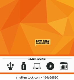 Triangular low poly orange background. Usb flash drive icons. Notebook or Laptop pc symbols. CD or DVD sign. Compact disc. Calendar flat icon. Vector