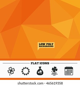Triangular low poly orange background. Saint Patrick day icons. Money bag with clover sign. Wreath of quatrefoil clovers. Symbol of good luck. Calendar flat icon. Vector